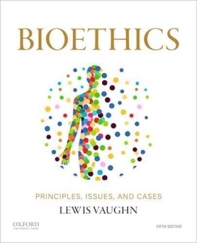 Bioethics: Principles, Issues, and Cases - Paperback - VERY GOOD